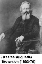 Orestes A. Brownson (1803-1876)